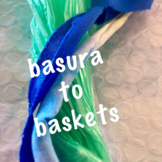 B CR8IV Workshop Series: Basura to Baskets | shop | Earth Art Studio